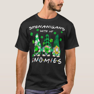 Shenanigans With My Gnomies St Patrick's Day Gnome T-shirt