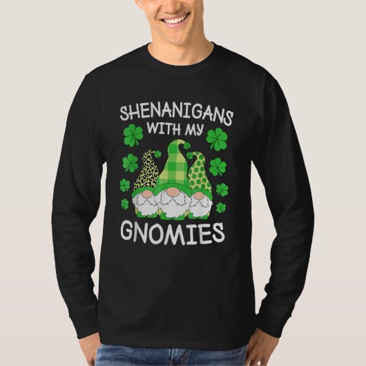 Shenanigans With My Gnomies St Patrick's Day Gnome T-shirt (Voorkant)