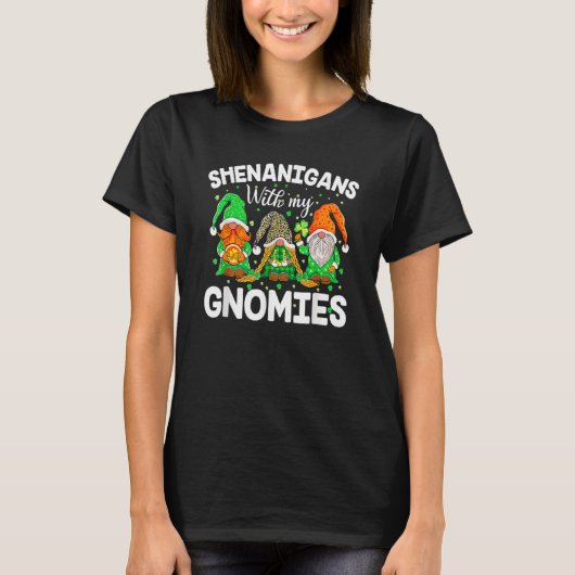 Shenanigans With My Gnomies St Patrick's Day Gnome T-shirt (Voorkant)