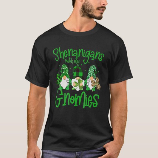 Shenanigans With My Gnomies St Patrick's Day Gnome T-shirt (Voorkant)