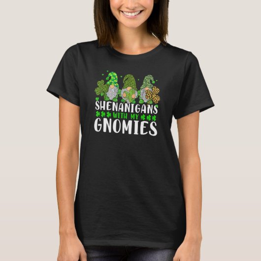 Shenanigans With My Gnomies St Patrick's Day Gnome T-shirt (Voorkant)