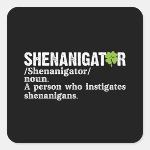 Shenanigator Definitie St Patricks Dag Vierkante Sticker