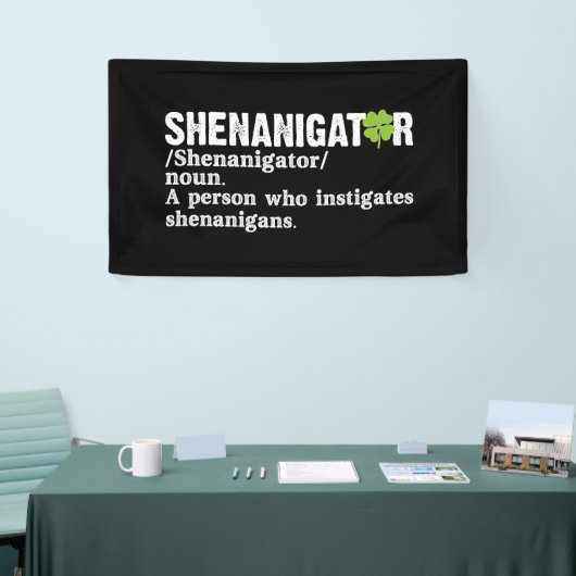 Shenanigator Definition St Patricks Day Spandoek (Beurs)