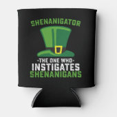 Shenanigator degene die Shenanigans aanzet Blikjeskoeler (Voorkant)