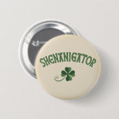 Shenanigator Ronde Button 5,7 Cm (Voorkant /achterkant)