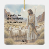 Shepherd goes before them Bible Scripture Keramisch Ornament (Achterkant)