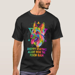 Sheppy Waakzaam voor Voedselregen Duitse Herdersh T-shirt