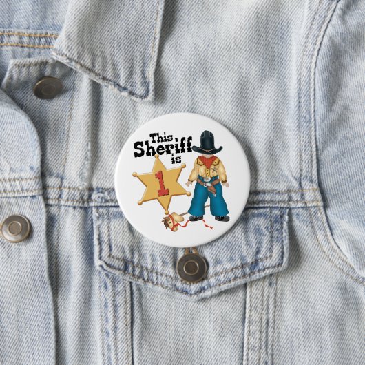 Sheriff First Birthday Button (In situ)