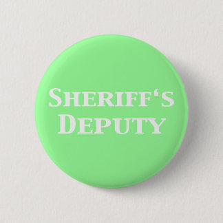 Sheriff's adjunct-Gifts Ronde Button 5,7 Cm