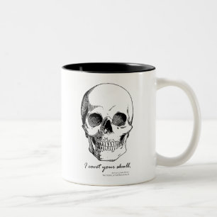 Sherlock Quote I Covet Your Skull Gothic Mok