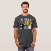 Sherman I Dream of a Brighter Atlanta T-shirt (Voorkant volledig)