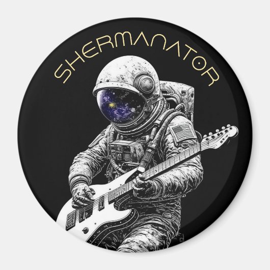 SHERMANATOR-astronaut Magneet (Voorkant)