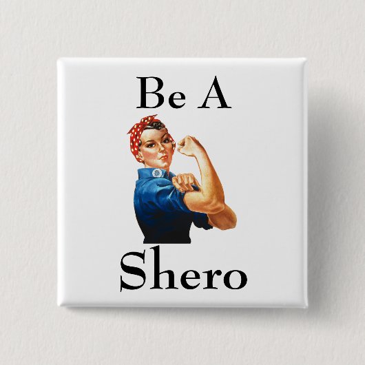 Shero Button (Voorkant)