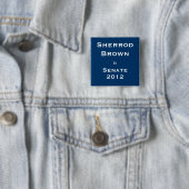 Sherrod Brown voor Senaat Vierkante Button 5,1 Cm (In situ)