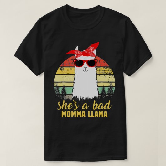 She's a Bad Momma Llama Mama Gift  T-shirt (Design voorkant)