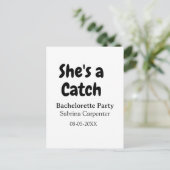 She's a catch bachelorette party name date simple  briefkaart (Staand voorkant)