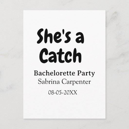 She's a catch bachelorette party name date simple  briefkaart (Voorkant)