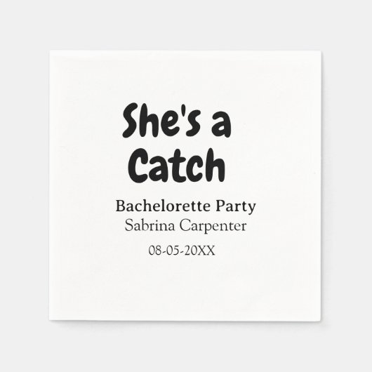 She's a catch bachelorette party name date simple  servet (Voorkant)