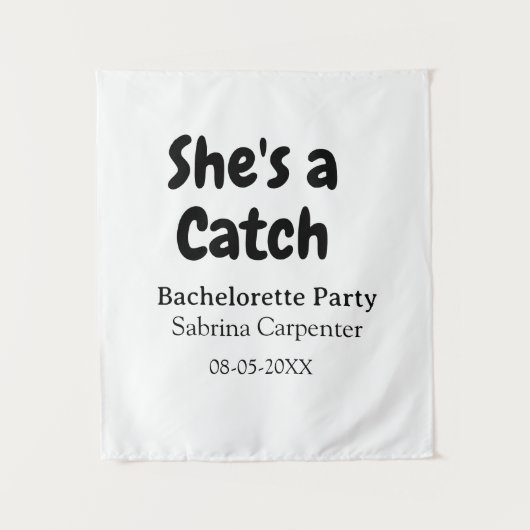 She's a catch bachelorette party name date simple  wandkleed (Voorkant)