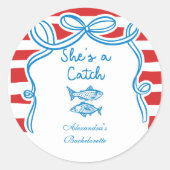 She's A Catch Bachelorette Ronde Sticker (Voorkant)