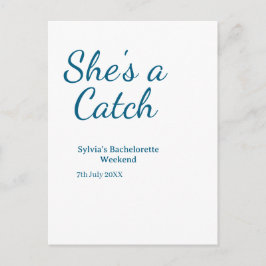 She's a catch bachelorette weekend name blue date  briefkaart