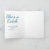 She's a catch bachelorette weekend name blue date  kaart (Binnen)