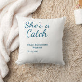 She's a catch bachelorette weekend name blue date kussen (Deken)