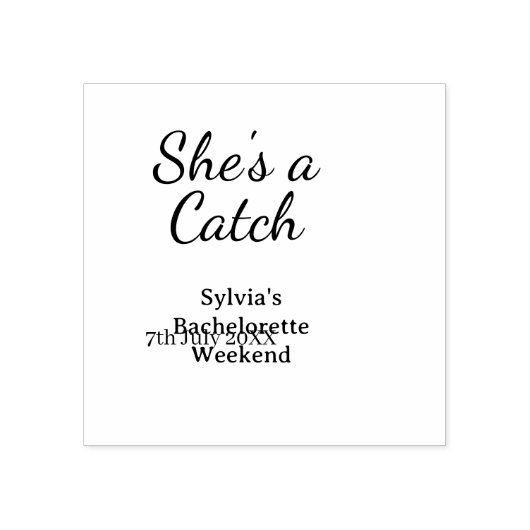 She's a catch bachelorette weekend name blue date rubberstempel (Afrduk)