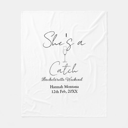 She's a catch champagne bottle bachelorette weeken fleece deken (Voorkant)