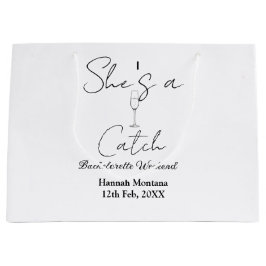 She's a catch champagne bottle bachelorette weeken groot cadeauzakje