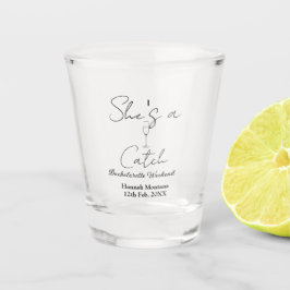 She's a catch champagne bottle bachelorette weeken shot glas