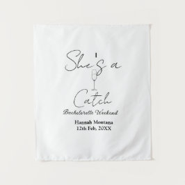 She's a catch champagne bottle bachelorette weeken wandkleed