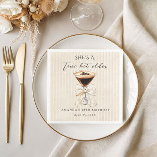 She's a Tini Bit Older Espresso Martini Birthday Servet