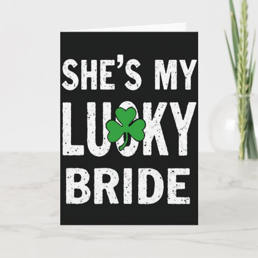 Shes My Lucky Bride Shamrock Card Kaart (Voorkant)