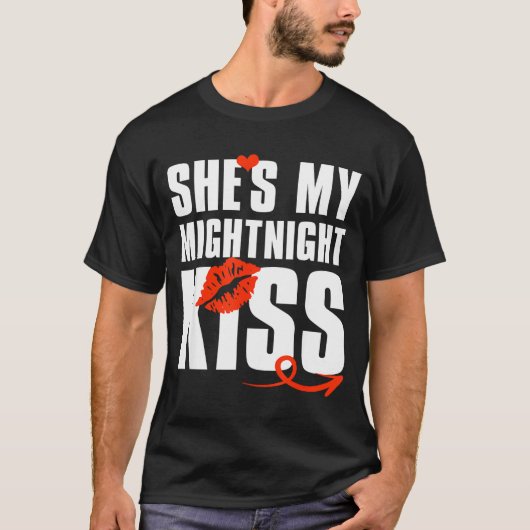 She's My Midnight Kiss Happy New Year Matching Fun T-shirt (Voorkant)