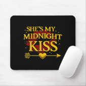 She's My Midnight Kiss Matching Couples Valentine’ Muismat (Met muis)