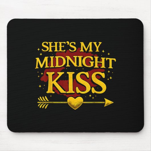 She's My Midnight Kiss Matching Couples Valentine’ Muismat (Voorkant)