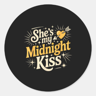 Shes My Midnight Kiss Saying Romantic Couple New Y Ronde Sticker