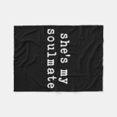 She's My Soulmate I Don't Know Him Funny Matching  Fleece Deken (Voorkant (Horizontaal))