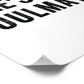 She's My Soulmate I Don't Know Him Funny Matching  Poster (Hoek)