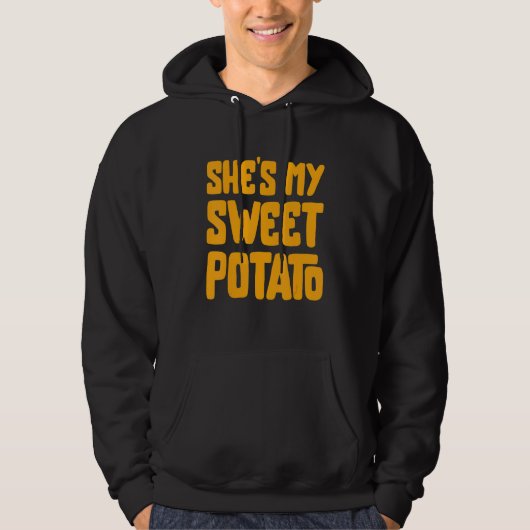 She's My Sweet Potato I YAM Couple's Matching Than Hoodie (Voorkant)