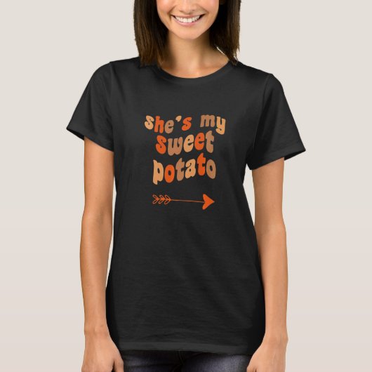 She's My Sweet Potato I Yam Matching Thanksgiving T-shirt (Voorkant)