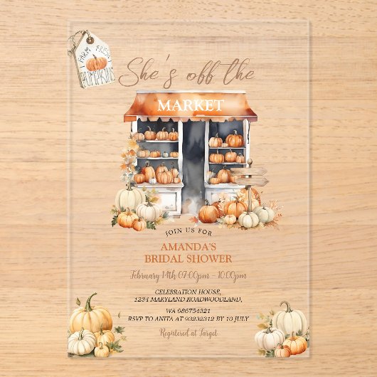 She's Off The Market Fall Pumpkin Bridal Shower Acryl Uitnodigingen (Voorkant)