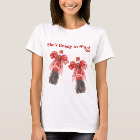 She's Ready to Pop Baby Shower T-shirt (Voorkant)