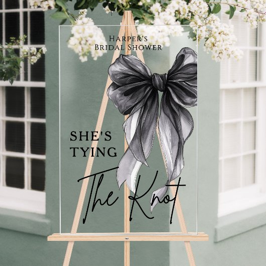 She's Tying The Knot Black Bow Welcome Sign Acryl Bord