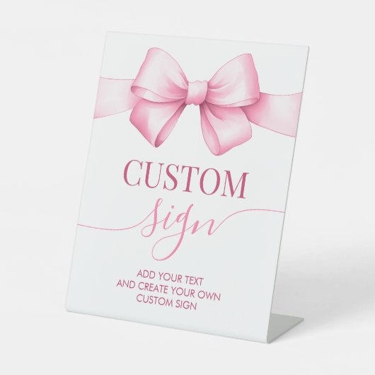 Shes Tying the Knot Pink Ribbon Bridal Custom Sign Reclamebord Met Voetstuk (Voorkant)