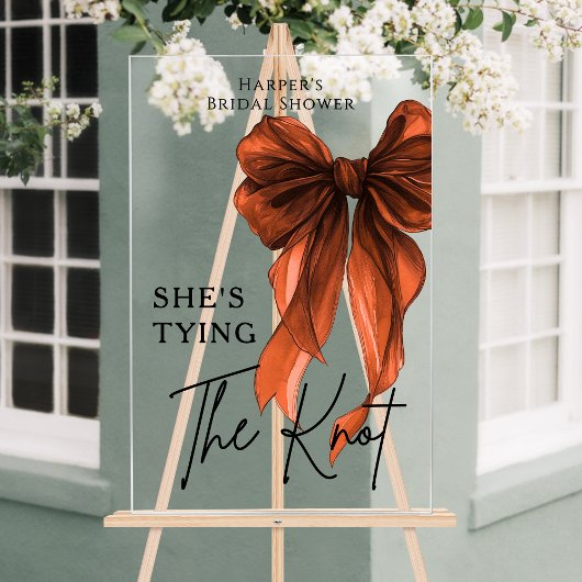 She's Tying The Knot Rust Orange Bow Welcome Sign Acryl Bord