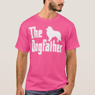 Shetland Sheepdog Dad Sheltie Dogfather Sheltie Da T-shirt