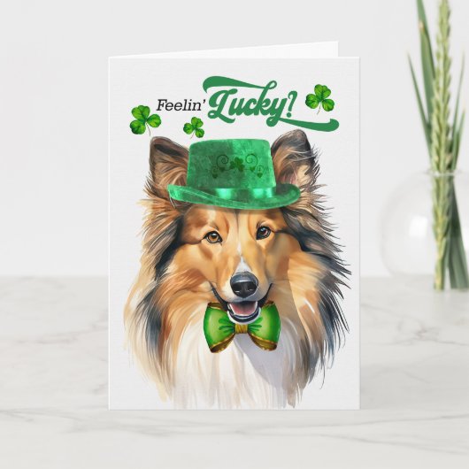 Shetland Sheepdog Feelin' Lucky St Patrick's Day Feestdagen Kaart (Voorkant)