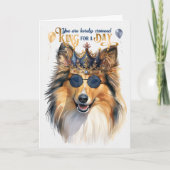 Shetland Sheepdog King for a Day Funny Birthday Kaart (Voorkant)